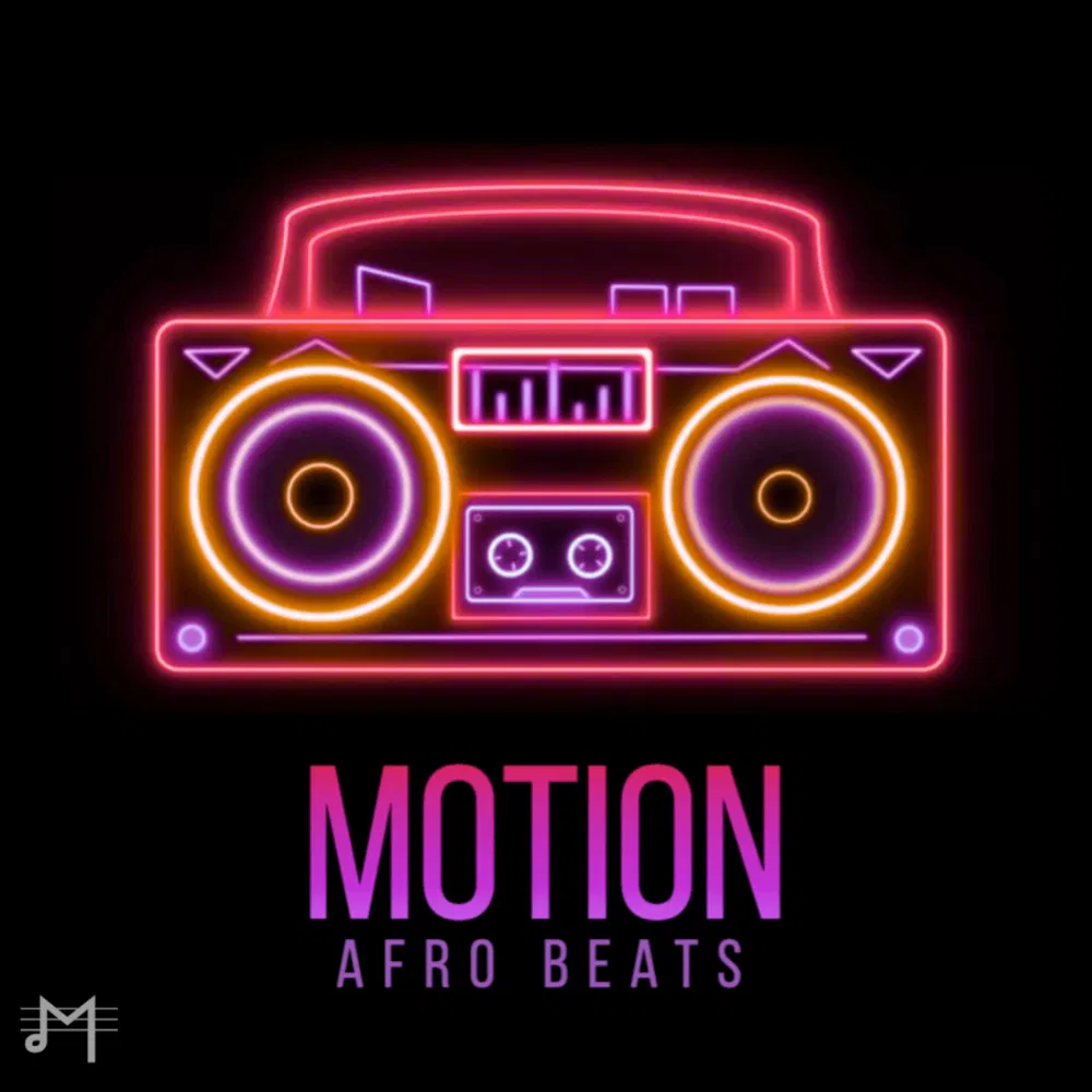 Motion: Afrobeats